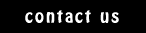 you can contact us from here